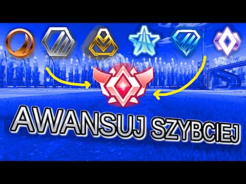 SZYBKI AWANS - Rocket League PL | Poradnik | Wszystkie Rangi