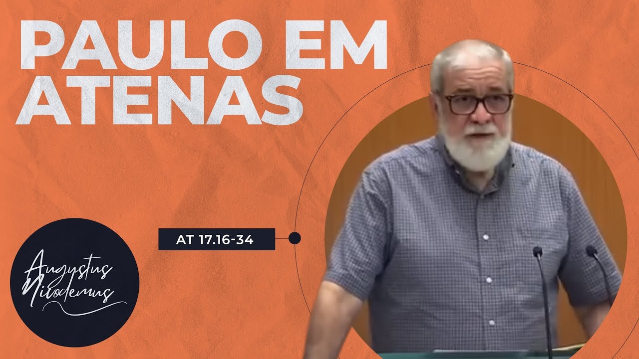 46. Paulo em Atenas (At 17.16-34)