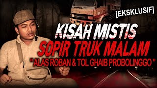 Download lagu TRUK FUSO SAYA DIKEPUNG RATUSAN MAKHLUK DI JALAN TOL MANG !! KISAH MISTIS SOPIR TRUK ALAS ROBAN mp3