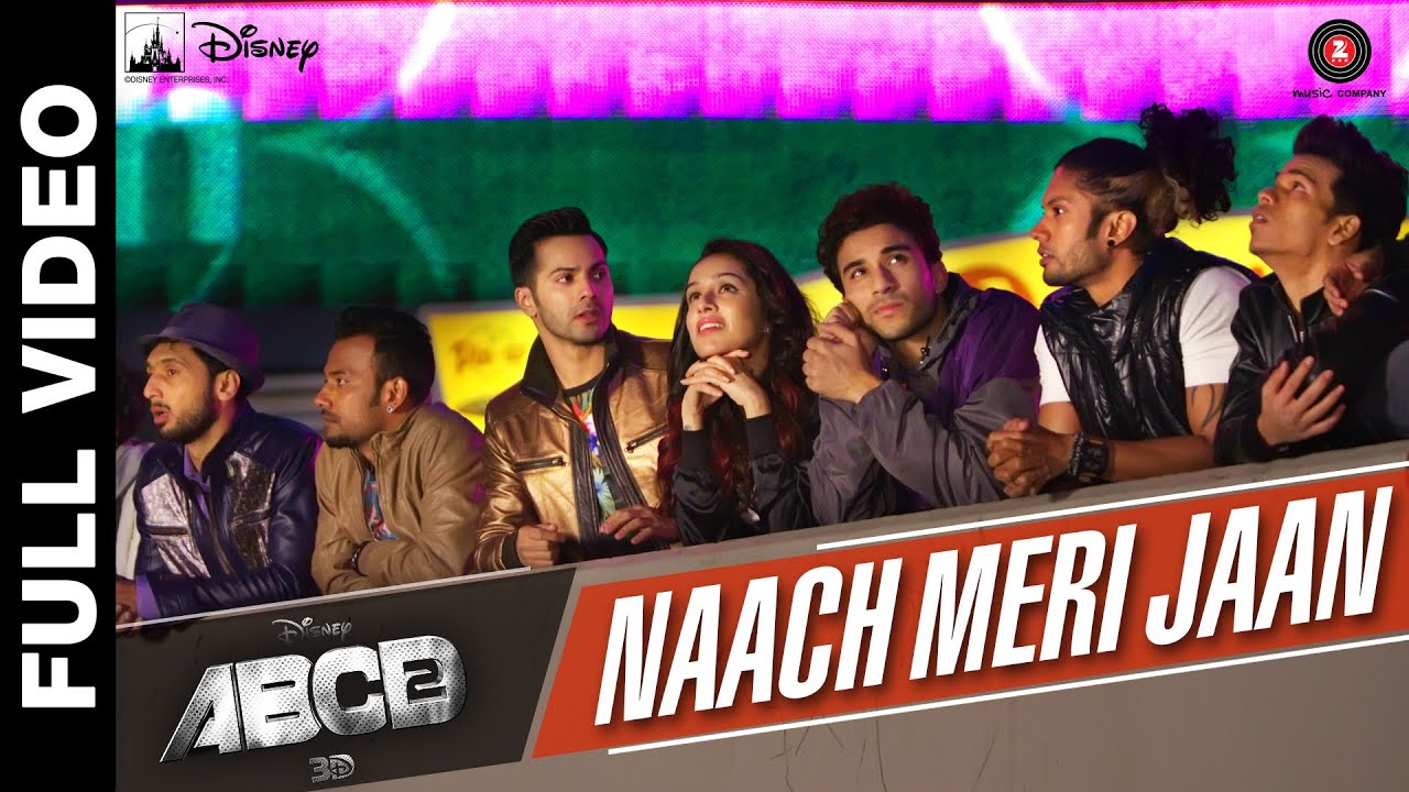Naach Meri Jaan Naach Lyrics | ABCD –  2 | Benny Dayal, Shalmali Kholgade, Siddharth Basrur, Rimi Nique | Sachin Jigar