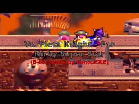Vs. Meta Knight - For Kirby Super Star (8-bit remix)