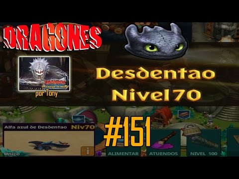 Dragones, el Resurgir de Mema "Cap. 151 - Desdentao al nivel 70" por Tony