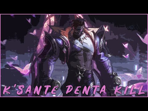 K'Sante Penta Kill - NAZUMAH FOREVER!