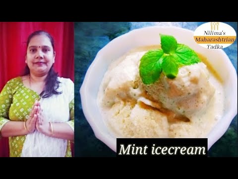 Mint icecream very soft and creamy | पुदीना आइसक्रीम by Nilima #NilimasMaharashtrianTadka🔥