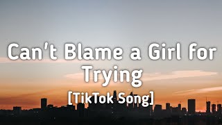 Sabrina Carpenter - Can&#39;t Blame a Girl for Trying (Lyrics) &quot;I should&#39;ve shut my mouth&quot; [TikTok Song]