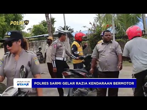 POLRES SARMI GELAR RAZIA KENDARAAN BERMOTOR