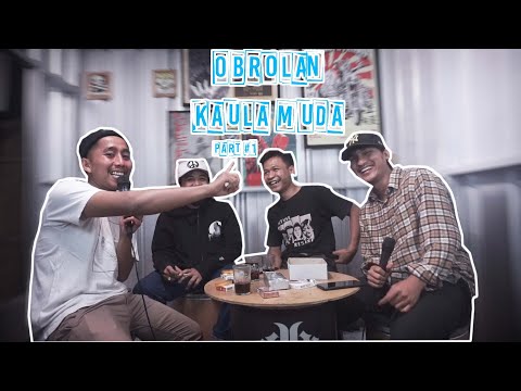 psk-3-gejolak-kaulamuda-tukang-marentah-part1