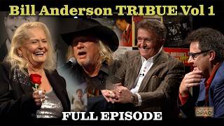 Tribute to BILL ANDERSON Volume 1 FULL EPISODE