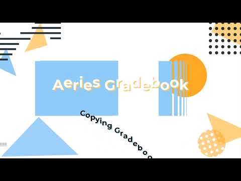 Aeries Copy Gradebook 2021 22