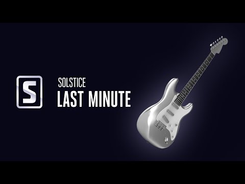 Solstice - Last Minute
