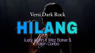 Download lagu Hilang - Justy Aldrin ft Wizz Baker & Toton Caribo | Dark Rock Cover by Aprilia mp3 Download lagu Hilang - Justy Aldrin ft Wizz Baker & Toton Caribo | Dark Rock Cover by Aprilia mp3
