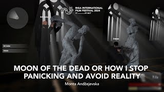 MOON OF THE DEAD OR HOW I STOP PANICKING AND AVOID REALITY Trailer | RIGA IFF 2024