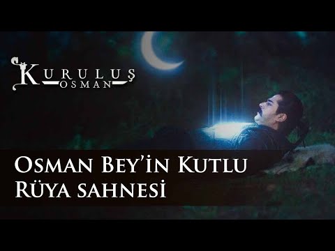 Osman Bey’in Kutlu Rüyası (Kuruluş Osman 22.Bölüm)