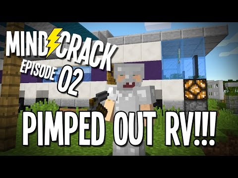 Minecraft Mindcrack Server Ep 02 - "Pimped Out RV!!!"