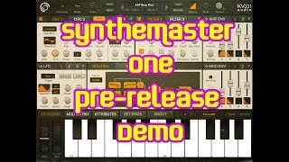 Video thumbnail for SYNTHMASTER ONE by kv331 Audio - OUT NOW - Demo for the iPad by The Sound Test Room