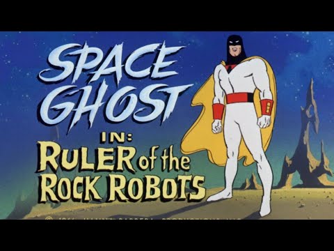 Space Ghost - Ruler of the Rock Robots