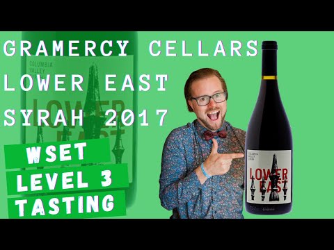 WSET Level 3 SAT Tasting Note - Gramercy Cellars, Lower East, Syrah 2017