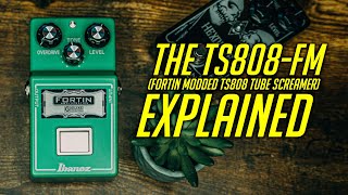 Video thumbnail for The TS808-FM Explained - Fortin Modded TS808 Tube Screamer by FortinAmps