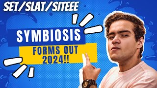 Symbiosis SET/SLAT/SITEEE 2024 Forms out | How to fill form step by step | Symbiosis Pune