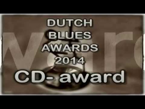 Dutch Blues Award 2014 CD Rolling into Town - The Damned and Dirty (11april 2015)
