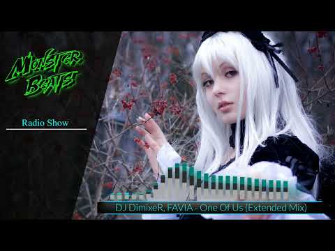 DJ DimixeR, FAVIA - One Of Us (MB Radio Show Primera)