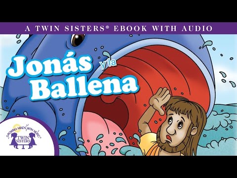 Jonás y la Ballena - Un eBOOK con Audio de Twin Sisters® (Jonah and the Whale story)