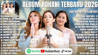 Download lagu LAGU ROHANI ANGEL PIETERS PUTRI SIAGIAN & ELLEN MAMO FULL ALBUM (LIRIK) TERBARU 2026 PENYEJUK HATI mp3 Download lagu LAGU ROHANI ANGEL PIETERS PUTRI SIAGIAN & ELLEN MAMO FULL ALBUM (LIRIK) TERBARU 2026 PENYEJUK HATI mp3