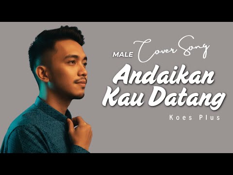 Andaikan Kau Datang – Koes Plus (Cover)  Folk Rock Country