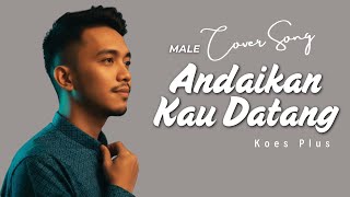 Download lagu Andaikan Kau Datang – Koes Plus (Cover)  Folk Rock Country mp3 Download lagu Andaikan Kau Datang – Koes Plus (Cover)  Folk Rock Country mp3