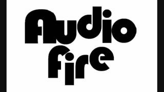 Audio Fire - La-Di-Da