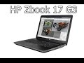PeteRoy - HP Zbook 17 G3 Quick Overview