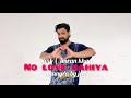 No Love Mahiya (Desi Mix) (Bhangra Dance) | Dj Nick Dhillon | Shubh | Imran Khan | Bhangra By Jeet