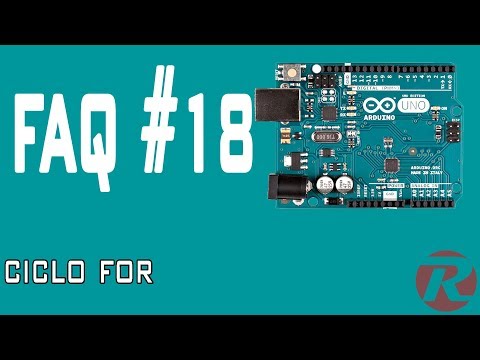Le FAQ di Arduino || Il Ciclo FOR