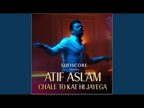 Chale To Kat Hi Jayega — watch video