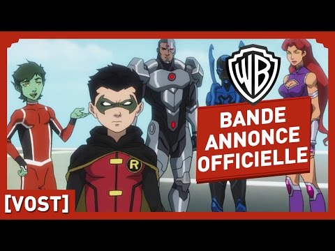 La Ligue Des Justiciers VS Teen Titans - Bande Annonce Officielle (VOST)