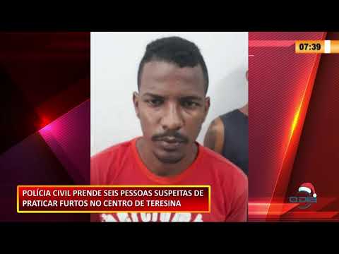 Polícia Civil cumpre mandados de prisão contra suspeitos de furtos no centro de Teresina 23 12 202