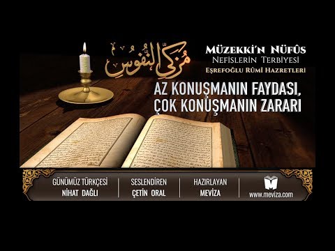 71- Müzekkin Nüfus - Az Konuşmanın Faydası, Çok Konuşmanın Zararı