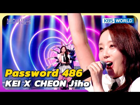 Password 486 - KEI X CHEON Jiho [Immortal Songs 2] | KBS WORLD TV 240608