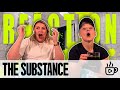 We Were NOT Ready for The Substance 😳 | First Time Reaction