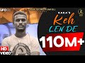 Keh Len De Official Video Kaka Kaka New Song Latest Punjabi Songs 2021 Haani Records