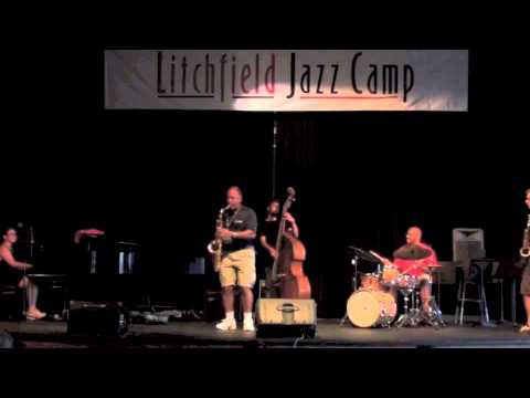 Faculty Performance  - Litchfield Jazz Camp 2012 "Tea For Two"