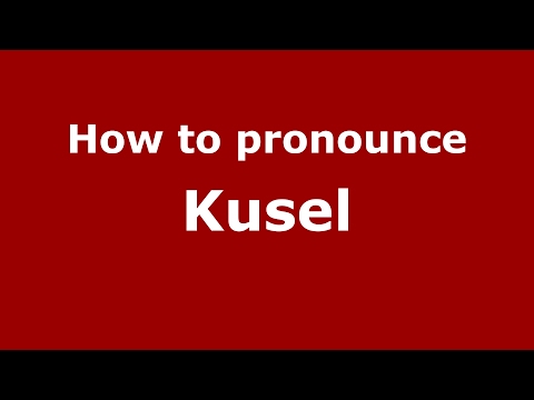 How to pronounce Kusel (Germany/German) - PronounceNames.com