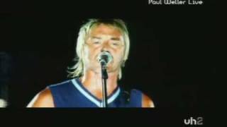 Paul Weller Live - A Bullet For Everyone