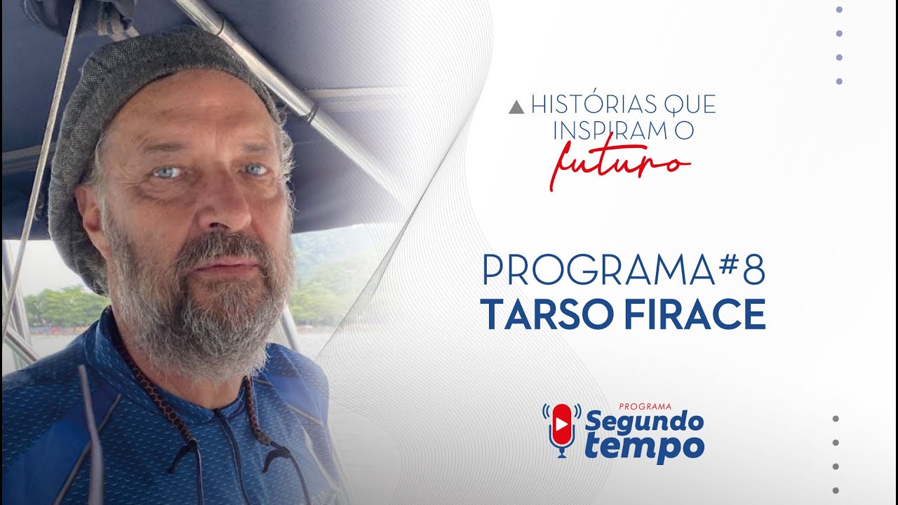 Programa Segundo Tempo #08 - Entrevistado Tarso Firace