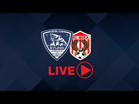Syunik FC - SC Mika
