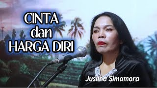 Download lagu Cinta dan Harga Diri - Juslina Simamora mp3 Download lagu Cinta dan Harga Diri - Juslina Simamora mp3