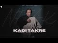 KADI TAKRE NUSRAT FATEH ALI KHAN X ARSH BEATZ QWAALI REMIX