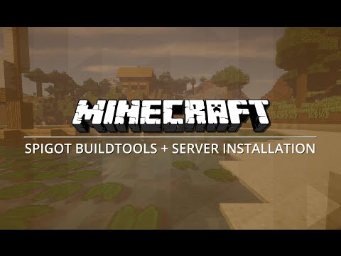 Minecraft Plugin Tutorial - Spigot BuildTools + Server Installation