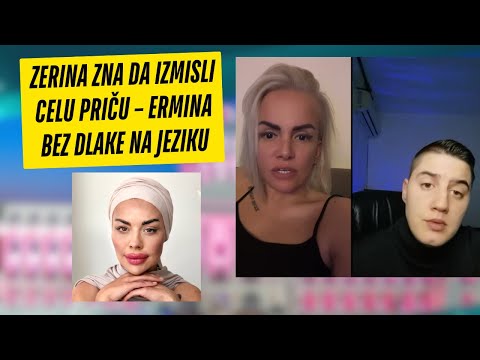 Zerina zna da izmisli celu priču – Ermina bez dlake na jeziku