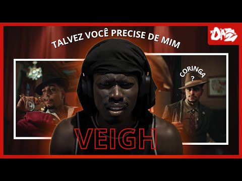 🇬🇼 Dazz || VEIGH - Talvez Você Precise de Mim 💫 [] Gringo React []